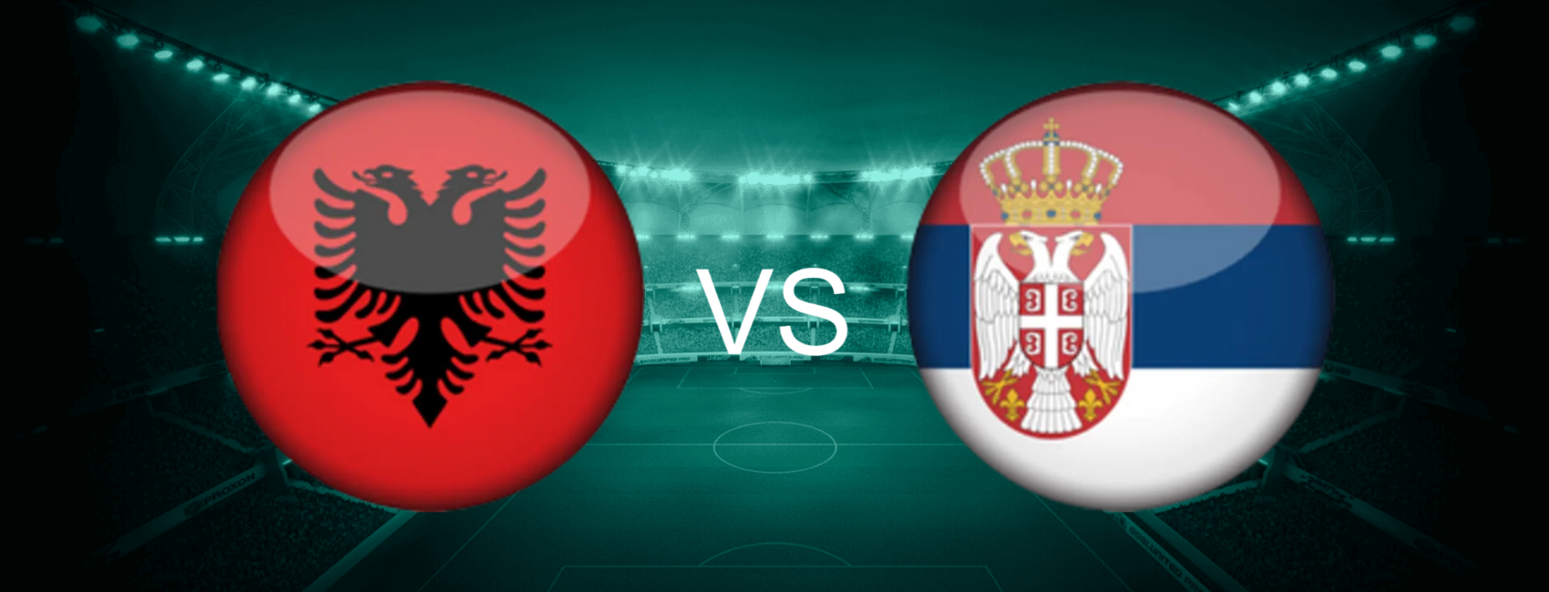 Albania vs Serbia European World Cup 2026 Qualifiers