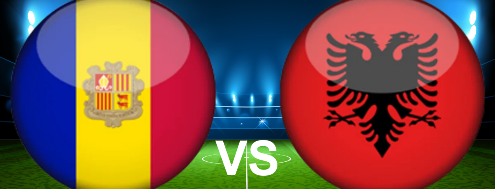 Andorra vs Albania European World Cup 2026 Qualifiers
