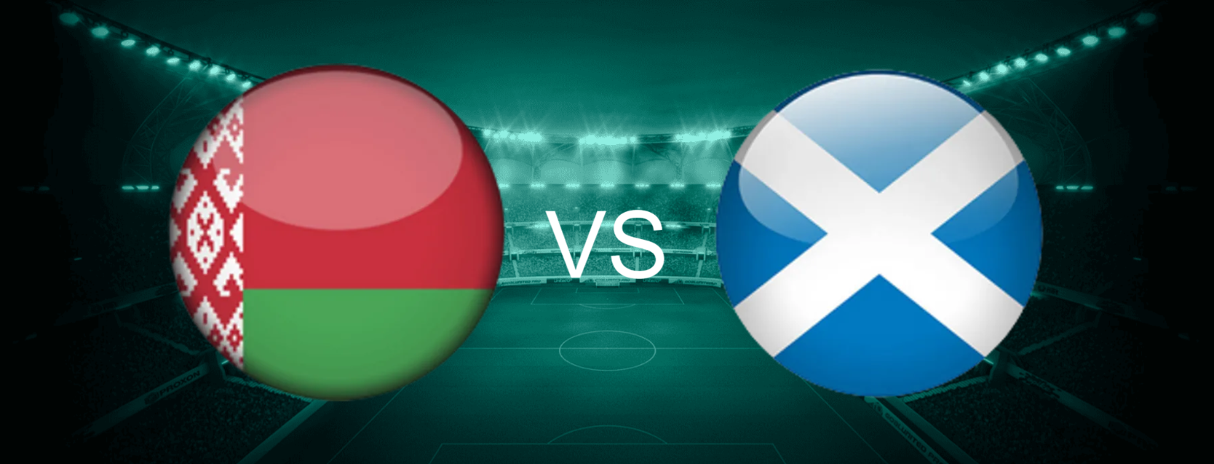 Belarus vs Scotland European World Cup 2026 Qualifiers