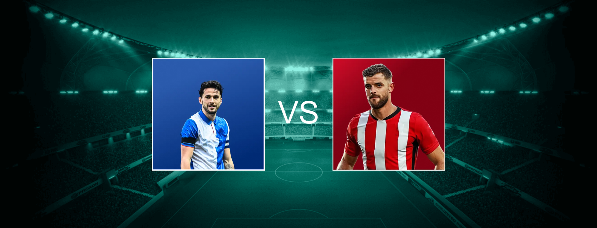 Blackburn Rovers FC vs Southampton FC EFL Championship