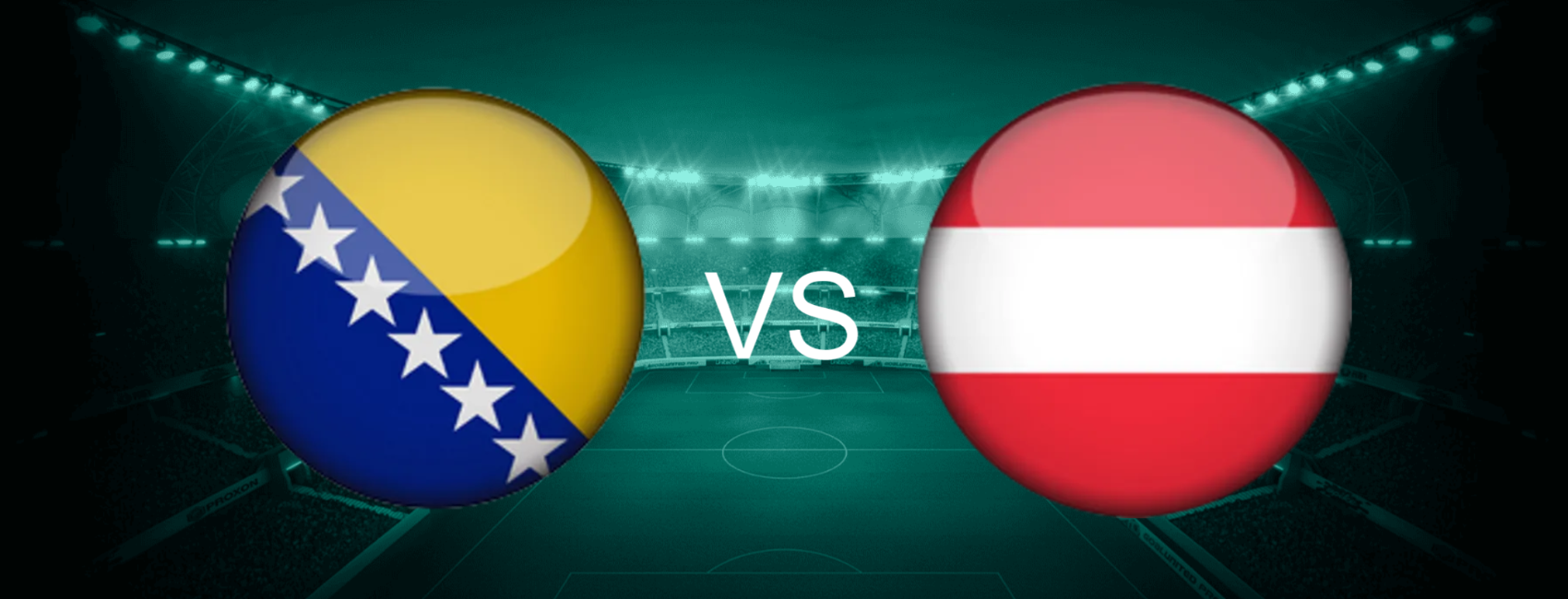 Bosnia Herzegovina vs Austria European World Cup 2026 Qualifiers
