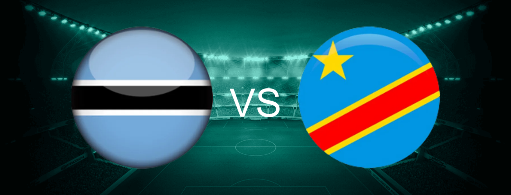 Botswana vs DR Congo CAF Africa Cup of Nations