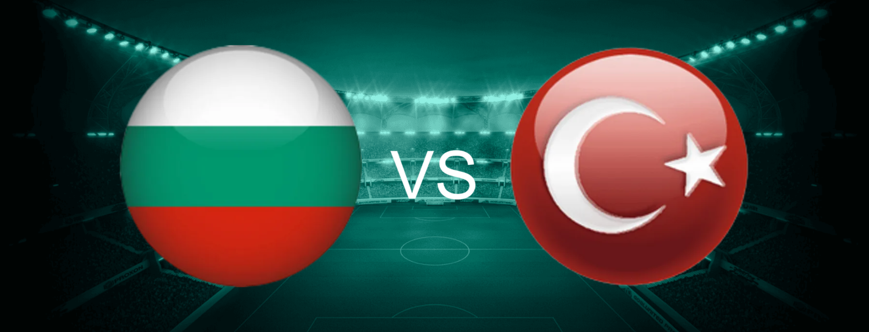 Bulgaria vs Turkey European World Cup 2026 Qualifiers