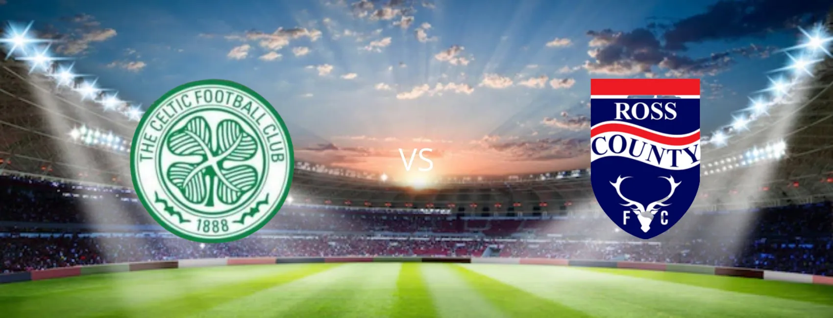 Celtic FC vs Ross County FC Scottish Premiership Tickets on sale now Ticombo