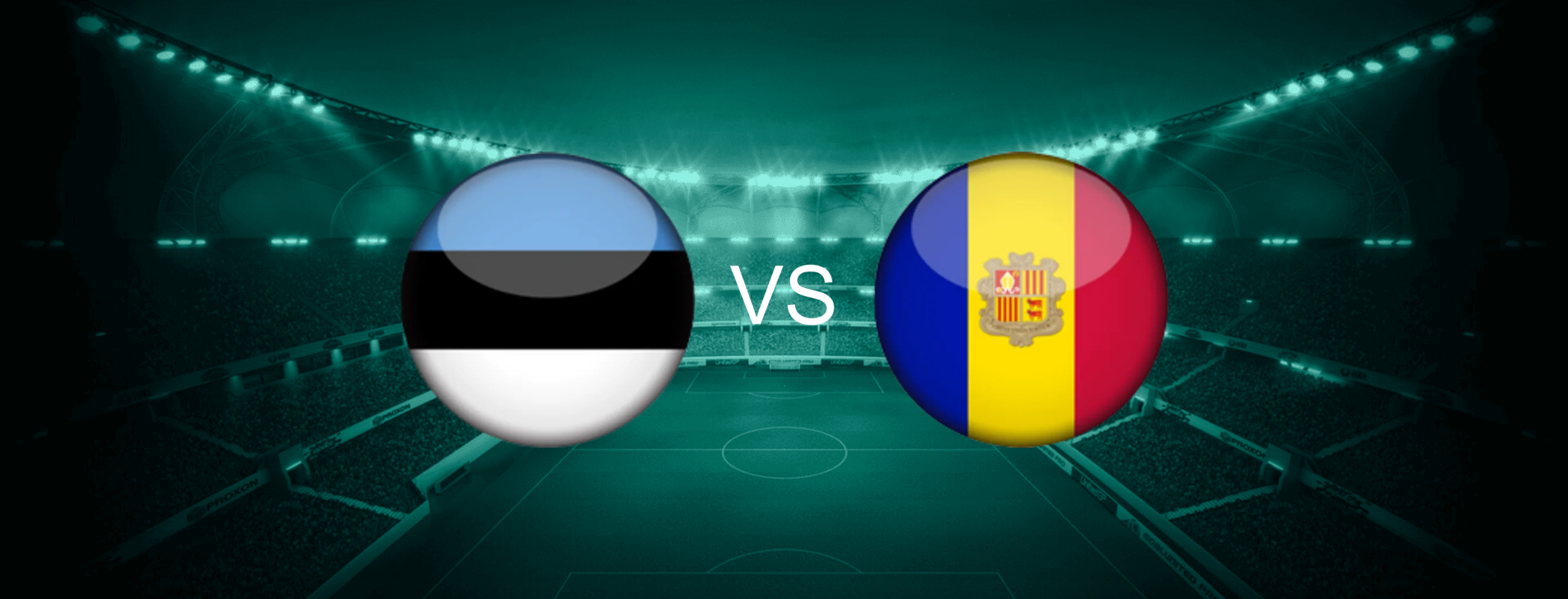 Estonia vs Andorra International Friendlies