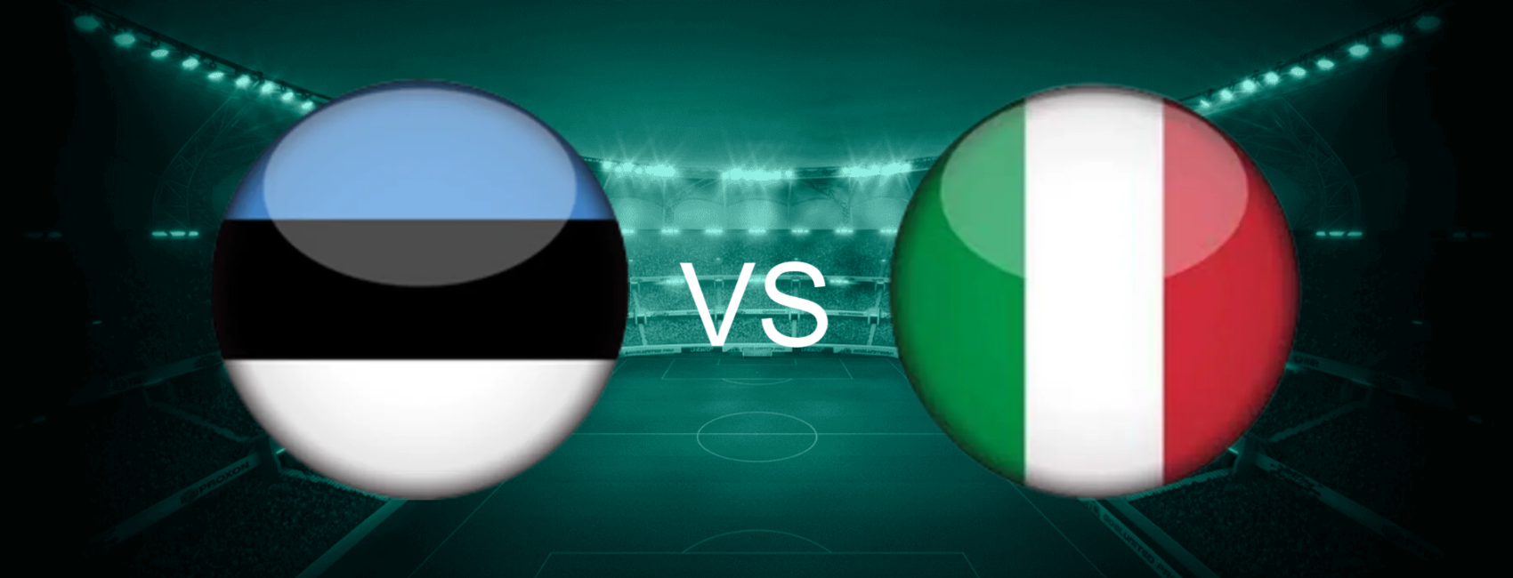 Estonia vs Italy European World Cup 2026 Qualifiers