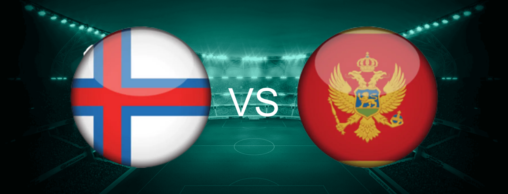 Faroe Island vs Montenegro European World Cup 2026 Qualifiers