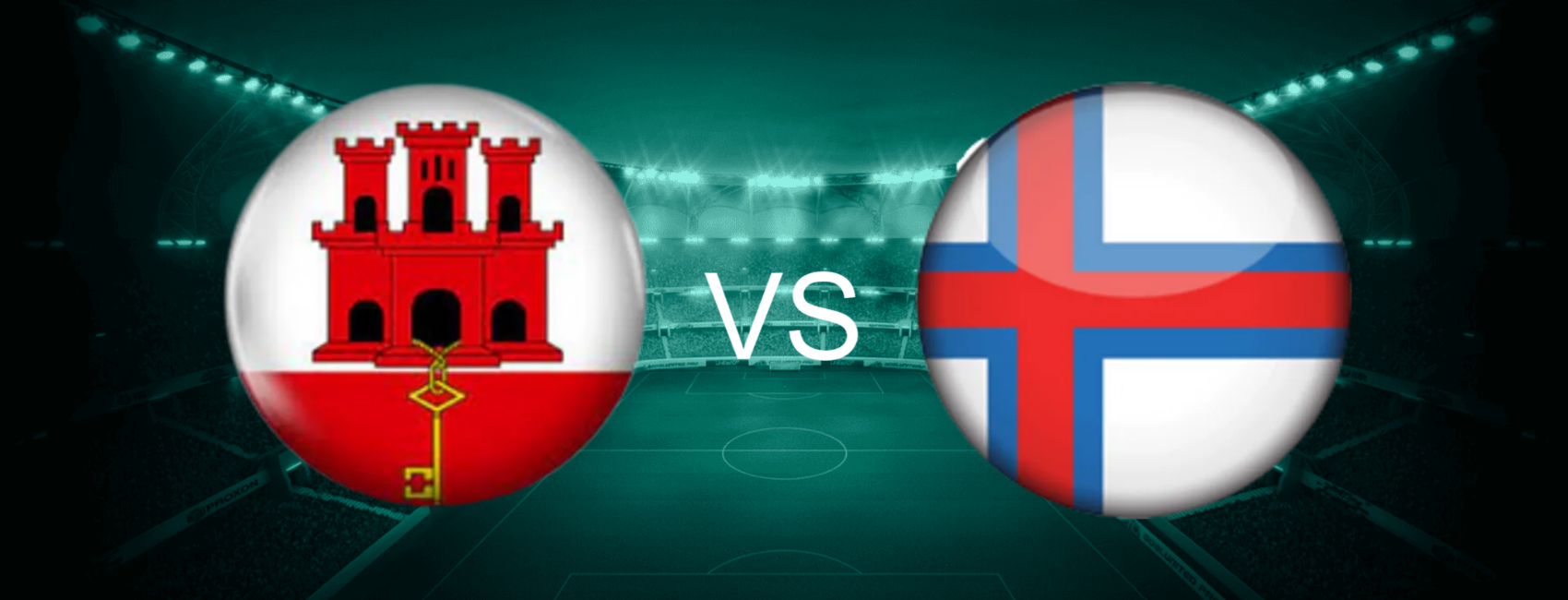 Gibraltar vs Faroe Island European World Cup 2026 Qualifiers