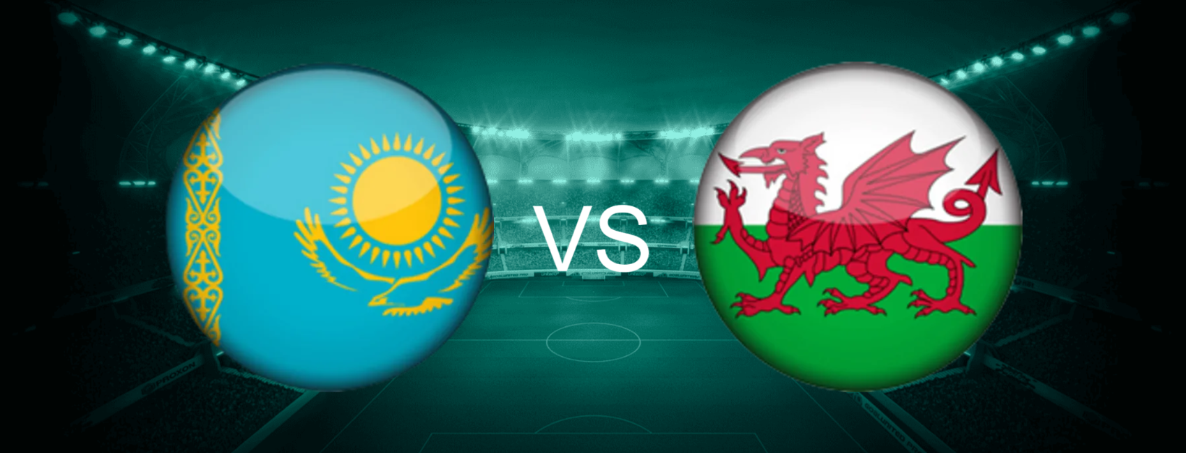 Kazakhstan vs Wales European World Cup 2026 Qualifiers