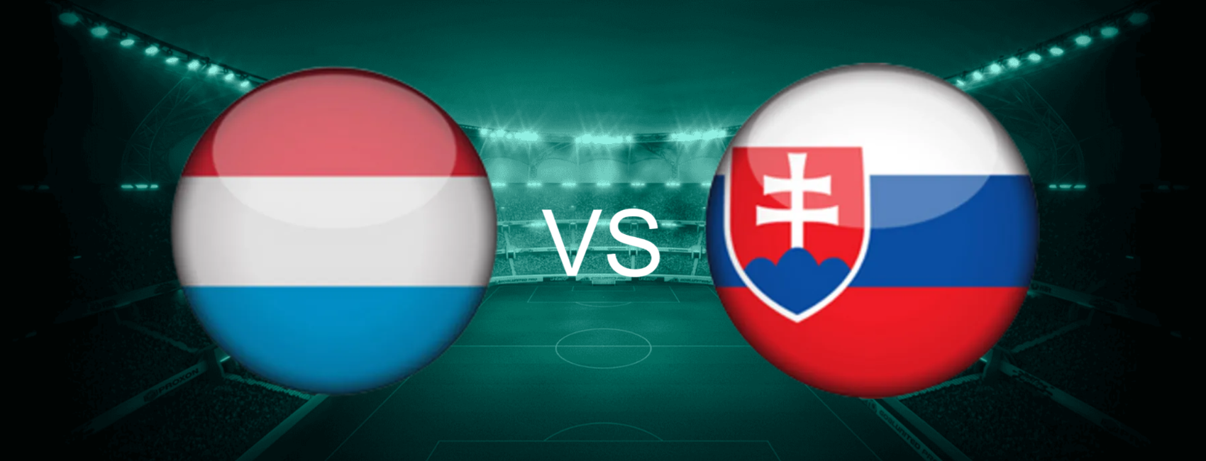 Luxembourg vs Slovakia European World Cup 2026 Qualifiers