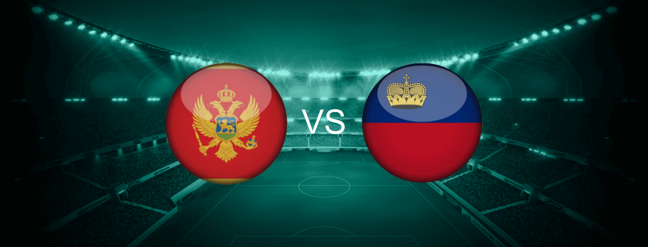 Montenegro vs Lichtenstein International Friendlies
