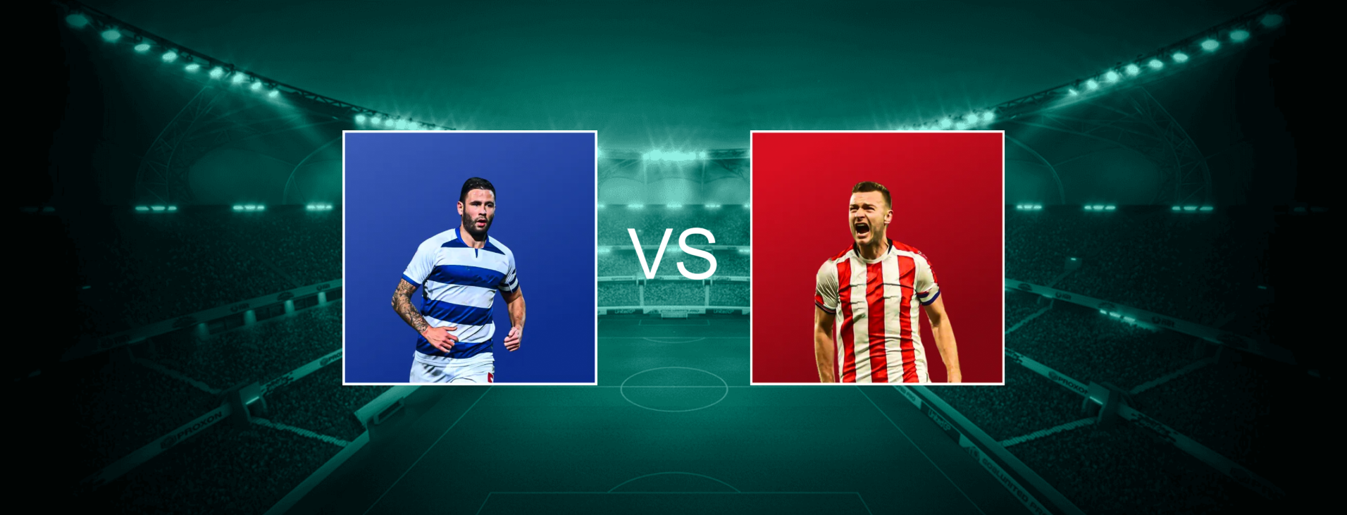 Queens Park Rangers FC vs Stoke City FC EFL Championship