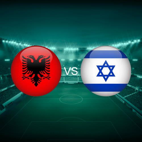 Albania vs Israel Men's International Friendlies