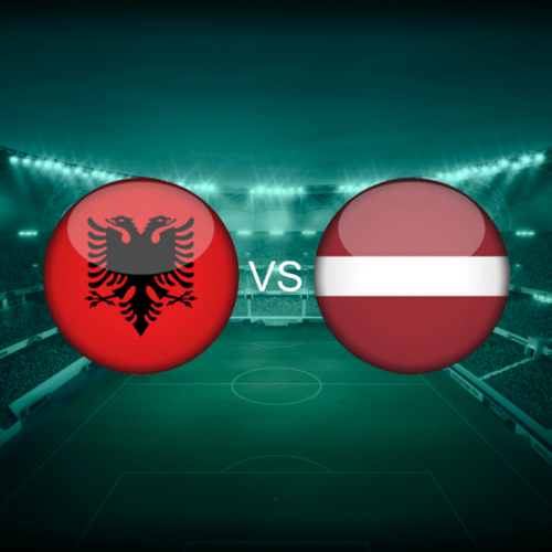 Albania vs Latvia European World Cup 2026 Qualifiers