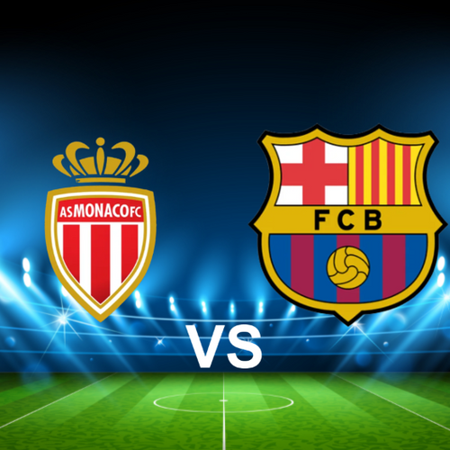 AS Monaco vs FC Barcelona Champions League