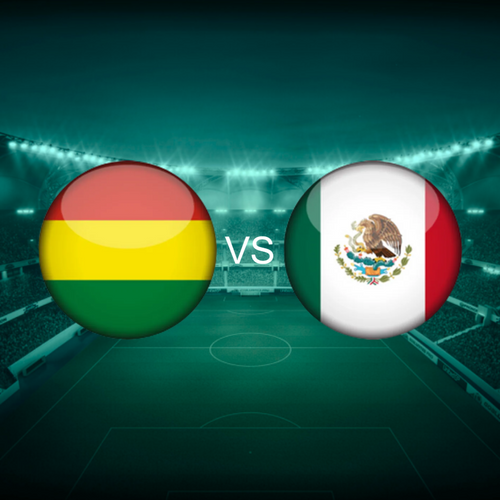 Bolivia vs Mexico Men's International Friendlies