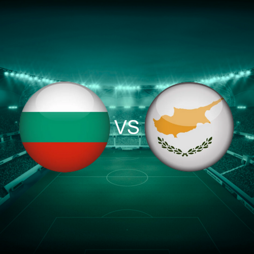 Bulgaria vs Cyprus International Friendlies