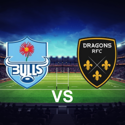 Bulls vs Dragons RFC United Rugby Championship League