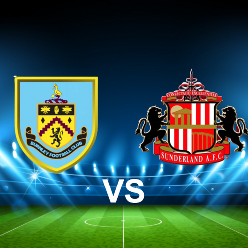Burnley FC vs Sunderland AFC EFL Championship