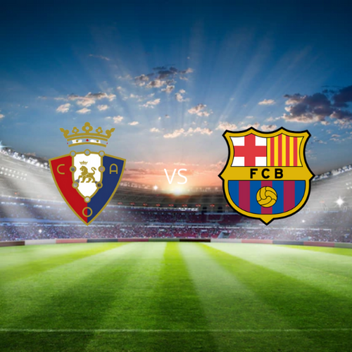CA Osasuna vs FC Barcelona La Liga