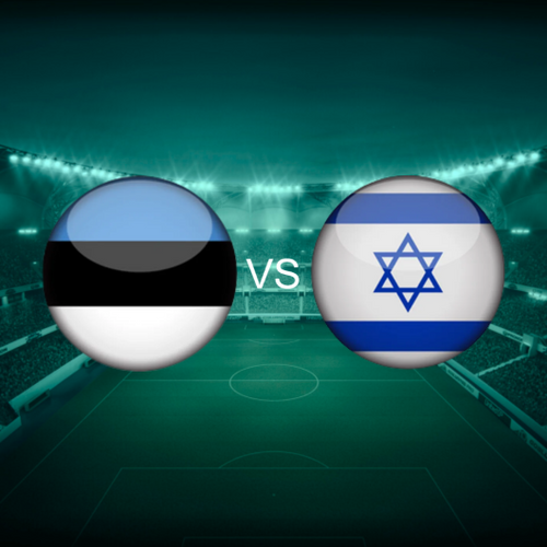 Estonia vs Israel European World Cup 2026 Qualifiers