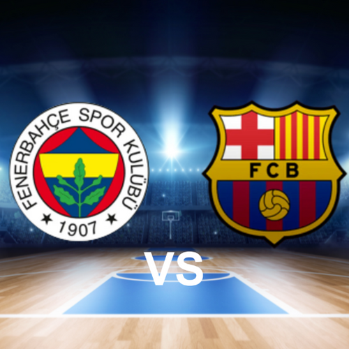 Fenerbahçe Basketball vs FC Barcelona Basquet Euroleague