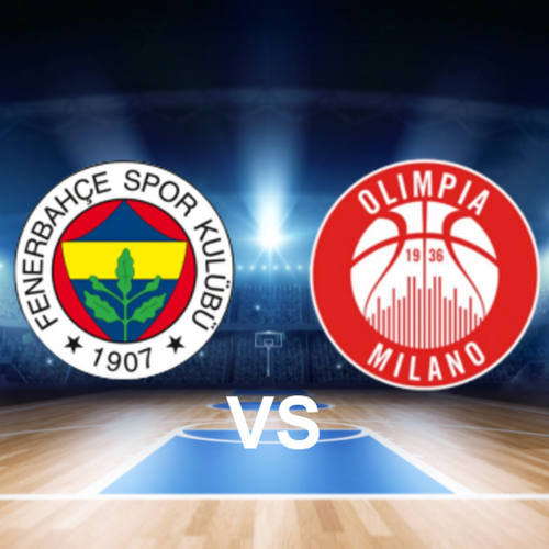 Fenerbahçe Basketball vs Olimpia Milano Basketball Euroleague