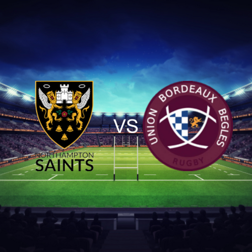 Northampton Saints vs Union Bordeaux Bègles Final European Rugby Champions Cup