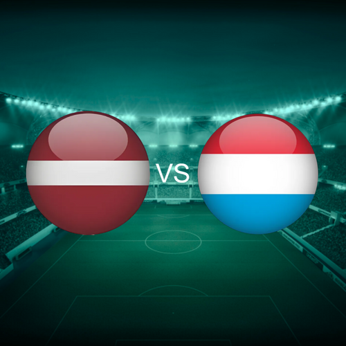 Latvia vs Luxembourg Men's Nations League