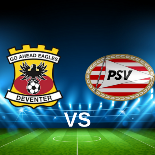 Go Ahead Eagles vs PSV Eindhoven Dutch Eredivisie