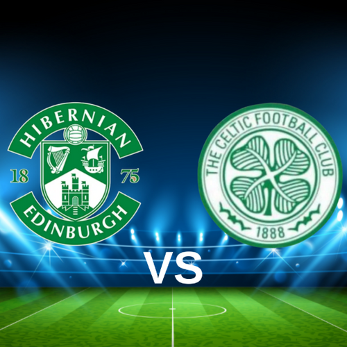 Hibernian FC vs Celtic FC Scottish Premiership