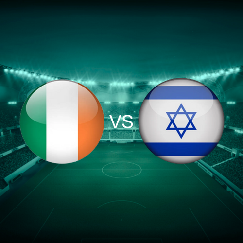 Ireland vs Israel Men's Nations League
