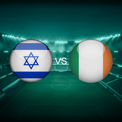 Israel vs Ireland Men's Nations League