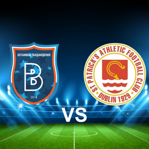 Istanbul Basaksehir FK vs St Patrick's Athletic FC Europa Conference League