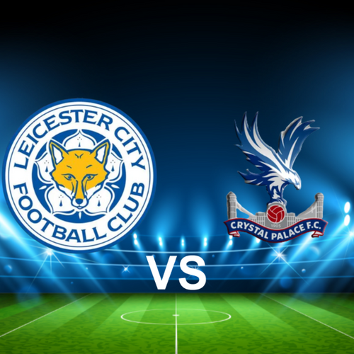 Leicester City FC vs Crystal Palace FC 2024-2025 Premier League