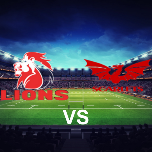 Lions vs Scarlets United Rugby Championship League