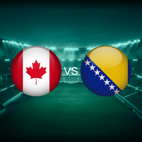 Kanada vs Bosna-Hersek - Dünya Kupası 2026 - M3 B Grubu