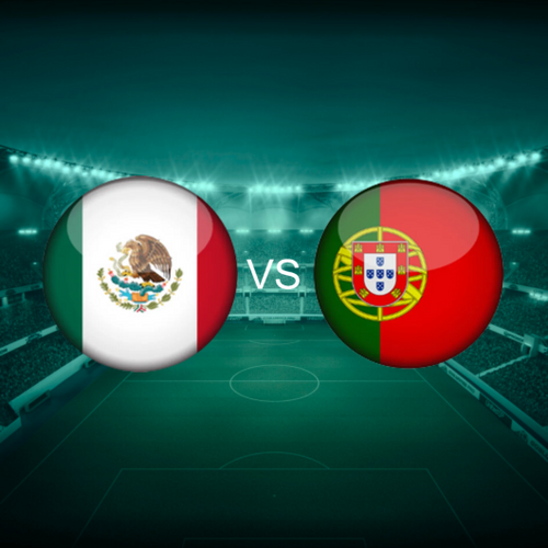 Mexico vs Portugal International Friendlies