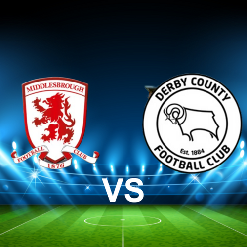 Middlesbrough FC vs Derby County FC EFL Championship