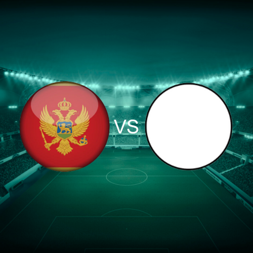 Montenegro vs Latvia or Gibraltar Men's Nations League