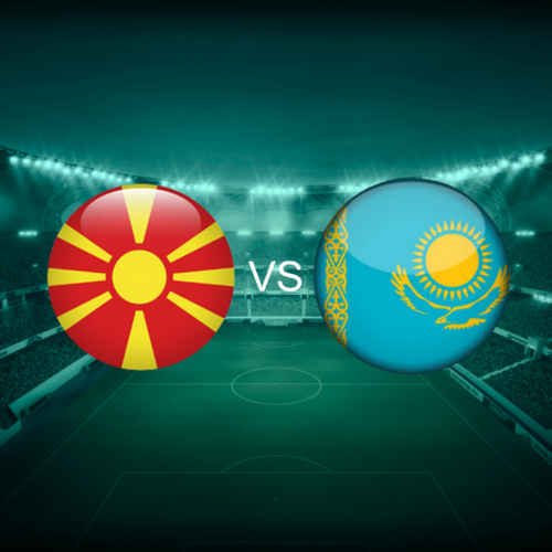 North Macedonia vs Kazakhstan European World Cup 2026 Qualifiers