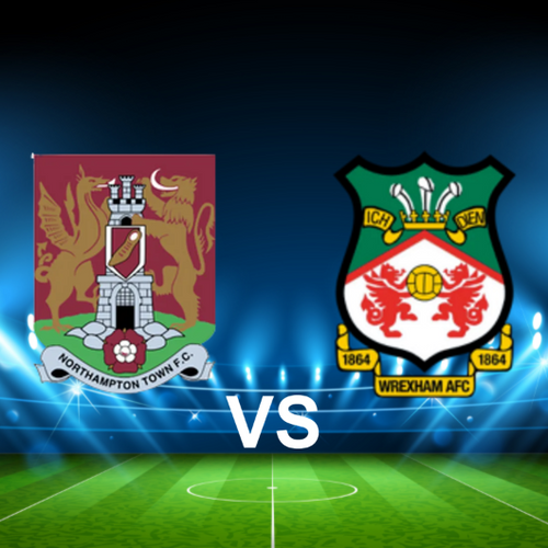 Northampton Town FC vs Wrexham AFC EFL League One