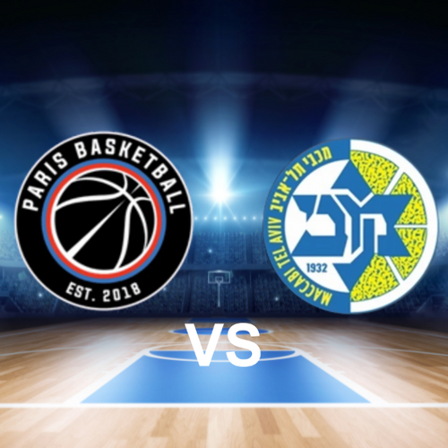 Paris Basketball vs Maccabi Tel Aviv BC Euroleague