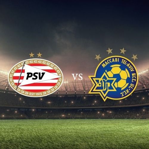 PSV Eindhoven FC vs Maccabi Tel Aviv 
