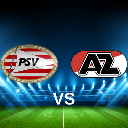 PSV Eindhoven vs AZ Alkmaar Dutch Eredivisie