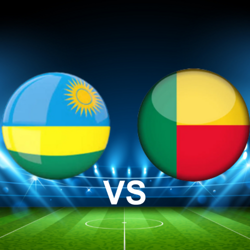 Rwanda vs Benin CAF World Cup 2026 Qualifiers