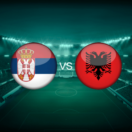 Serbia vs Albania European World Cup 2026 Qualifiers