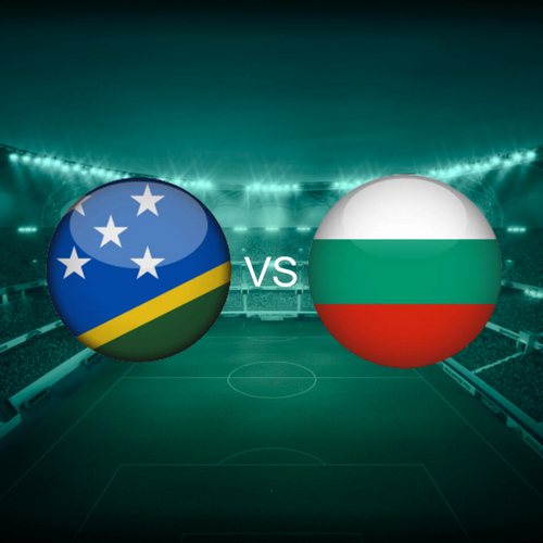 Solomon Islands vs Bulgaria Men's International Friendlies