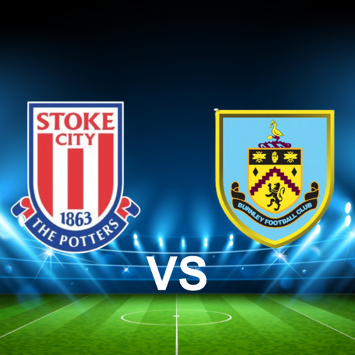 Stoke City FC vs Burnley FC EFL Championship
