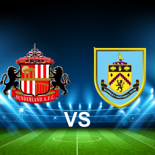 Sunderland AFC vs Burnley FC EFL Championship
